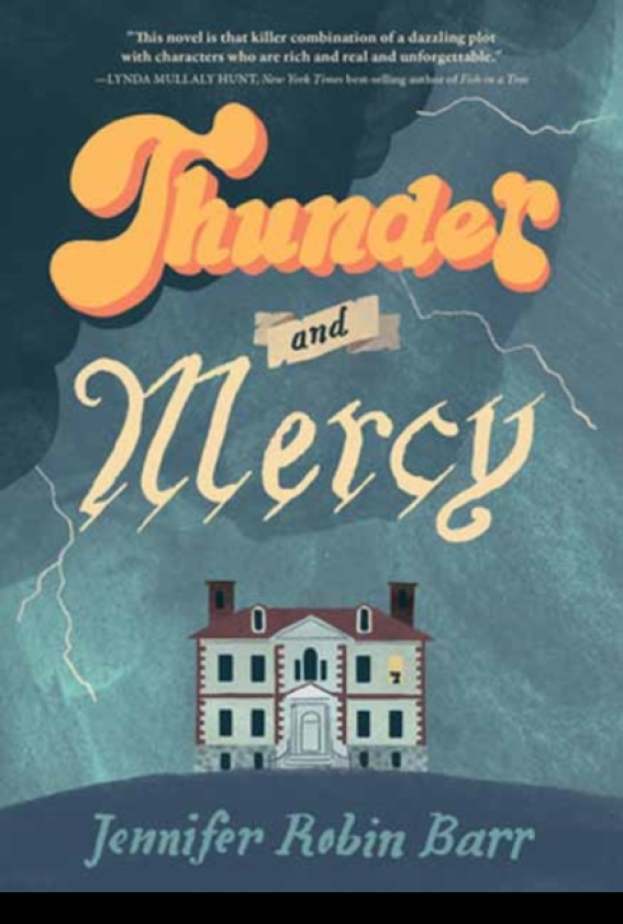Thunder and Mercy A Novel