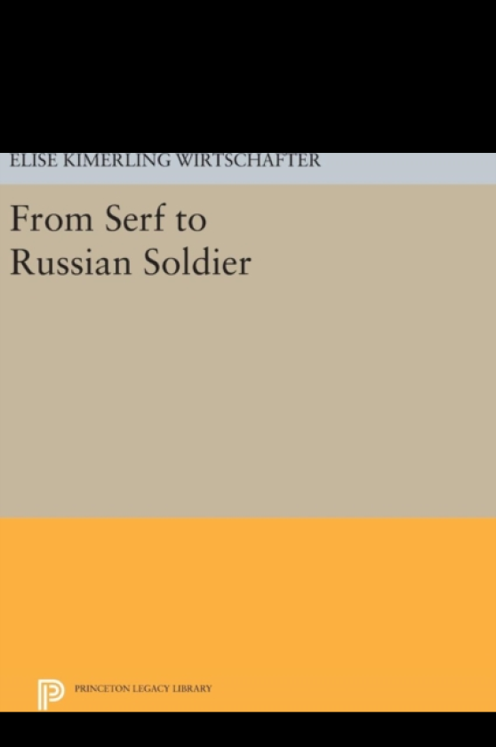 From Serf to Russian Soldier