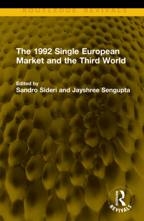 The 1992 Single European Market and the Third World