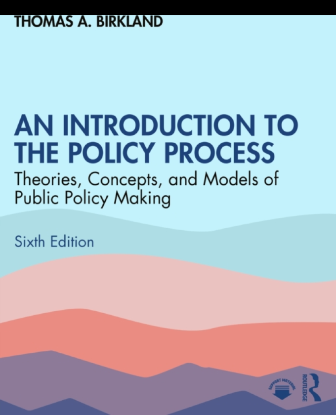 An Introduction to the Policy Process Theories, Concepts, and Models of Public Policymaking