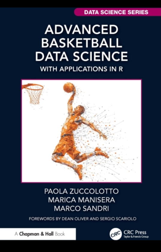 Advanced Basketball Data Science With Applications in R
