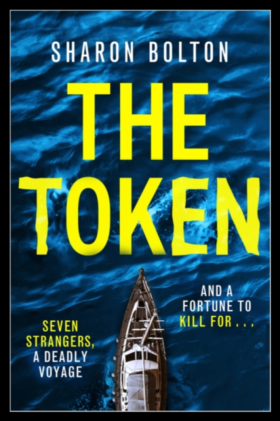 The Token Seven strangers, a dangerous crossing and a fortune to die for