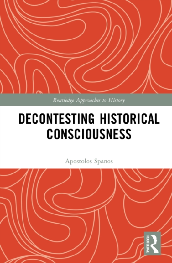 Decontesting Historical Consciousness