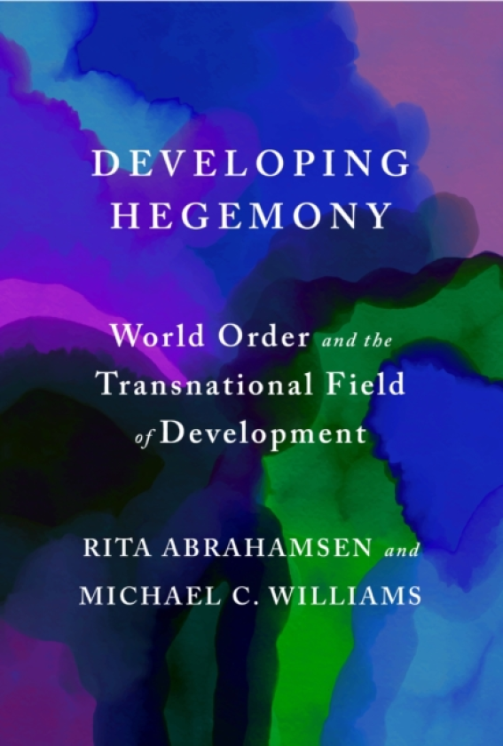 Developing Hegemony World Order and the Transnational Field of Development