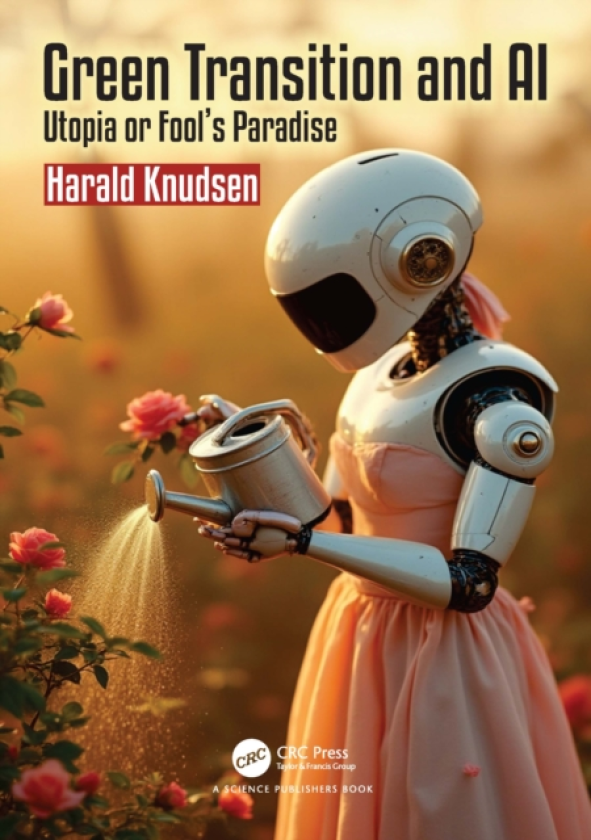 Green Transition and AI Utopia or Fool’s Paradise
