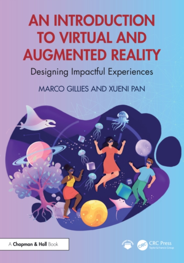 An Introduction to Virtual and Augmented Reality Designing Impactful Experiences