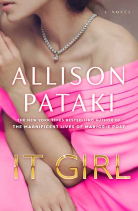 It Girl A Novel