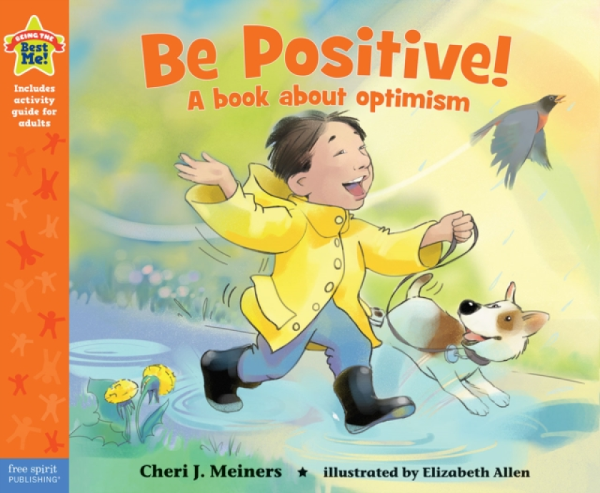 Be Positive! A book about optimism