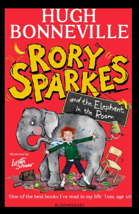 Rory Sparkes and the Elephant in the Room The hilarious first children's book from Paddington star, Hugh Bonneville