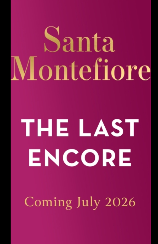The Last Encore The breathtaking and unforgettable new novel from the number one bestselling author!