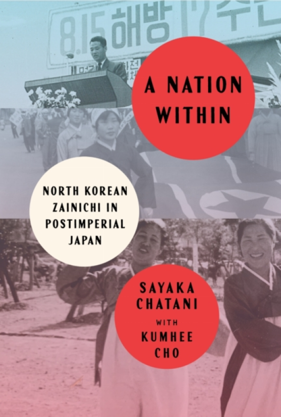A Nation Within North Korean Zainichi in Postimperial Japan