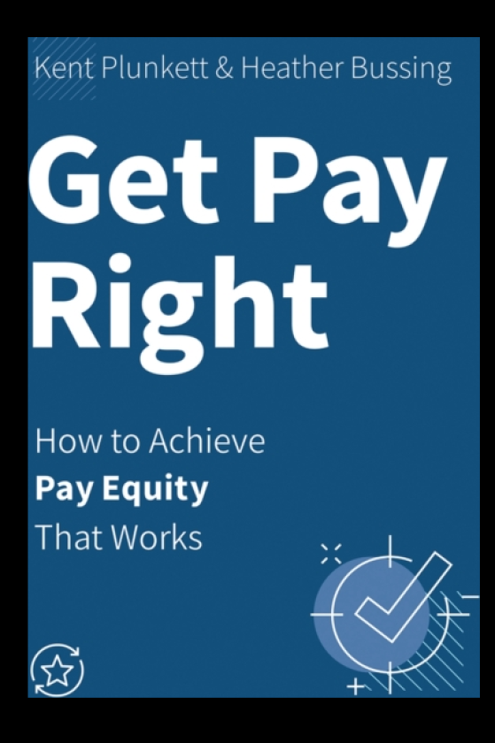 Get Pay Right How to Achieve Pay Equity That Works