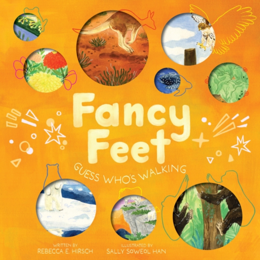 Fancy Feet Guess Who's Walking (The Nature Riddles and Rhymes Series)