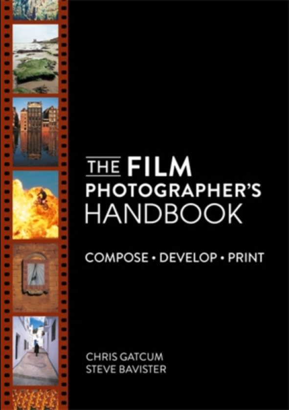 The Film Photographer's Handbook Compose. Develop. Print.