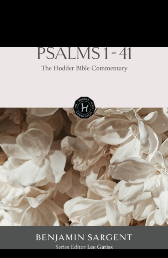 The Hodder Bible Commentary: Psalms 141