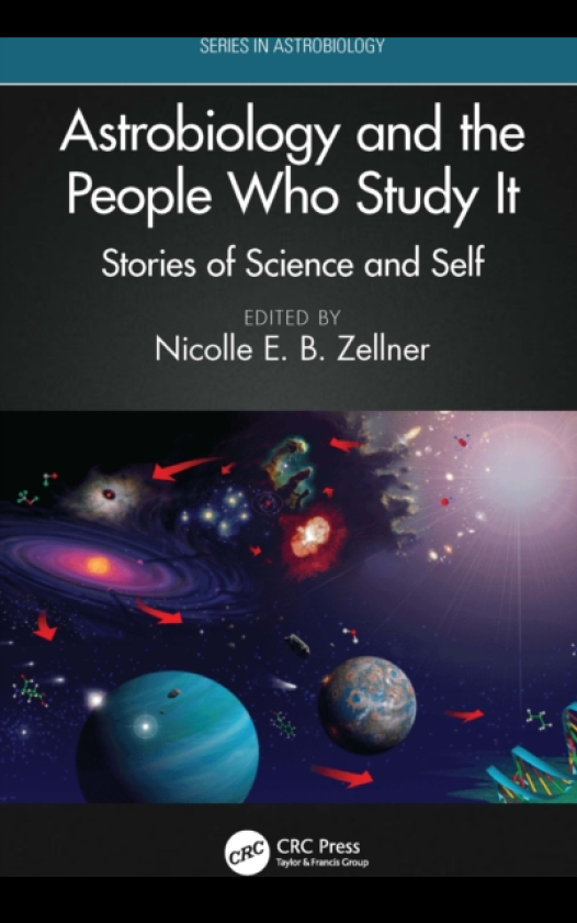 Astrobiology and the People Who Study It Stories of Science and Self