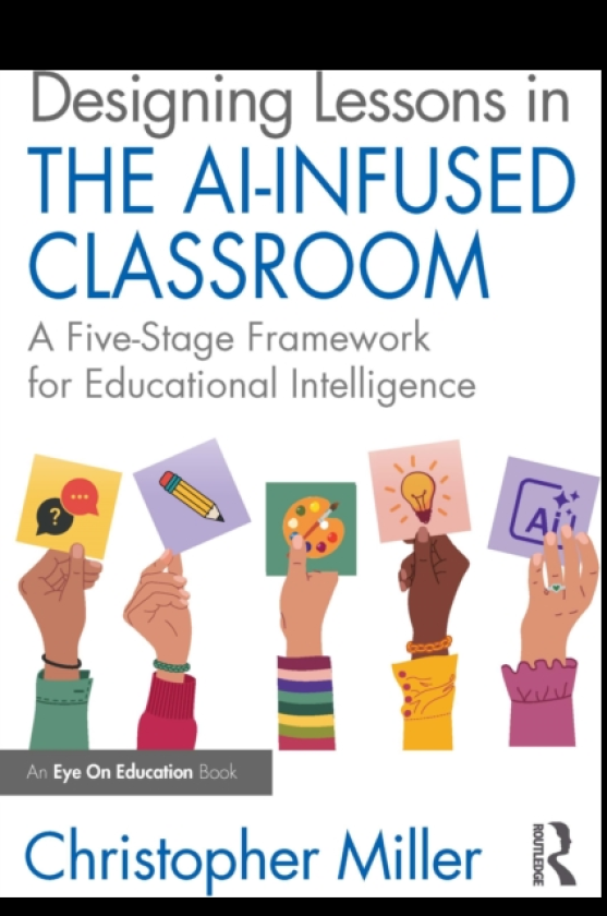 Designing Lessons in the AIInfused Classroom A FiveStage Framework for Educational Intelligence