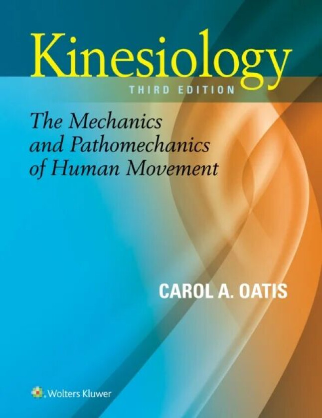 Kinesiology av Carol A PT PhD Oatis