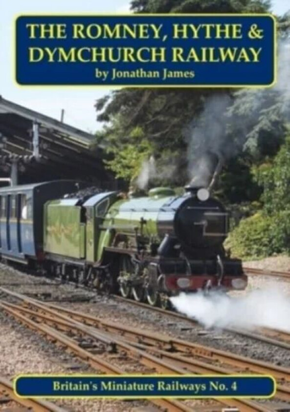 The Romney, Hythe & Dymchurch Railway av Jonathan James