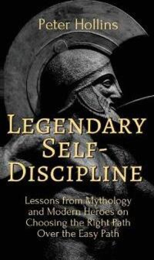 Legendary Self-Discipline