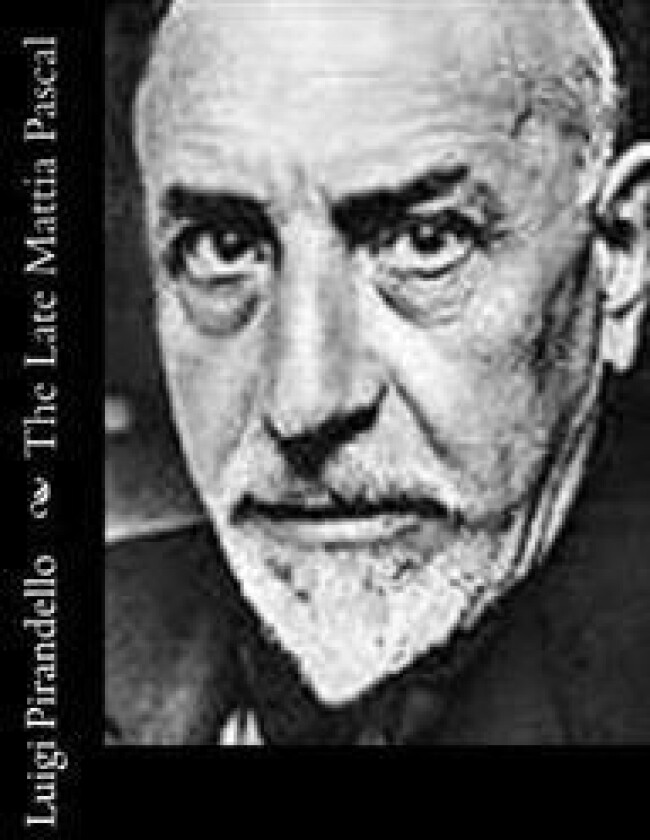 The Late Mattia Pascal