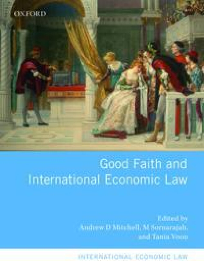 Good Faith and International Economic Law
