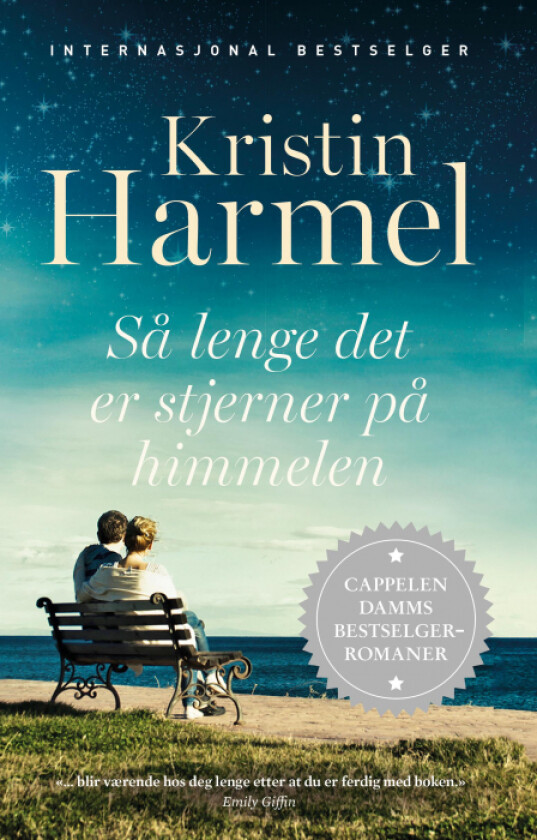 Så lenge det er stjerner på himmelen av Kristin Harmel