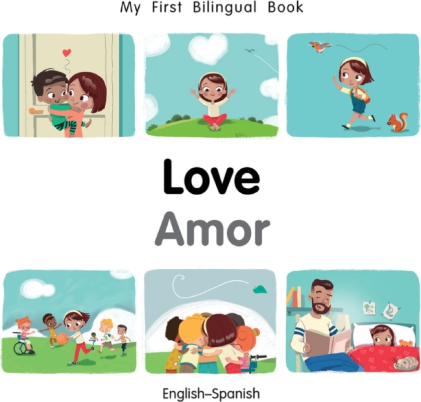 My First Bilingual BookLove (EnglishSpanish)