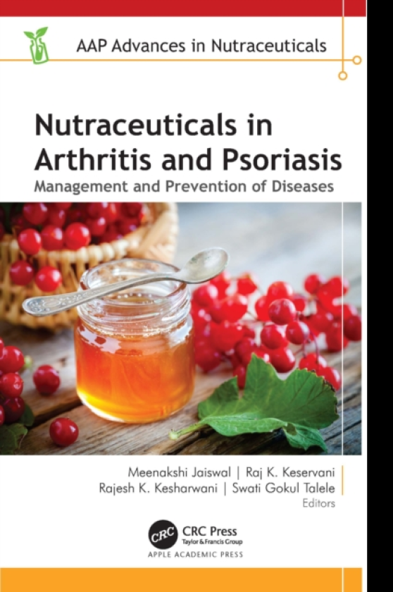 Nutraceuticals in Arthritis and Psoriasis Management and Prevention of Diseases