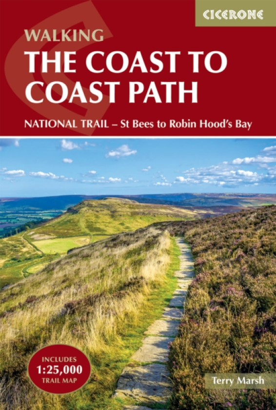 Walking the Coast to Coast Path NATIONAL TRAIL St Bees to Robin Hood's Bay