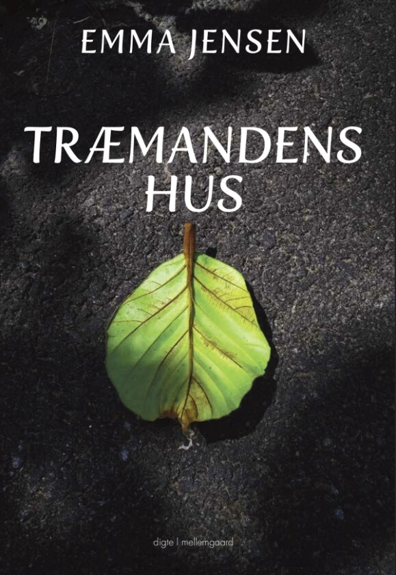 Træmandens hus | Emma Jensen | Språk: Dansk