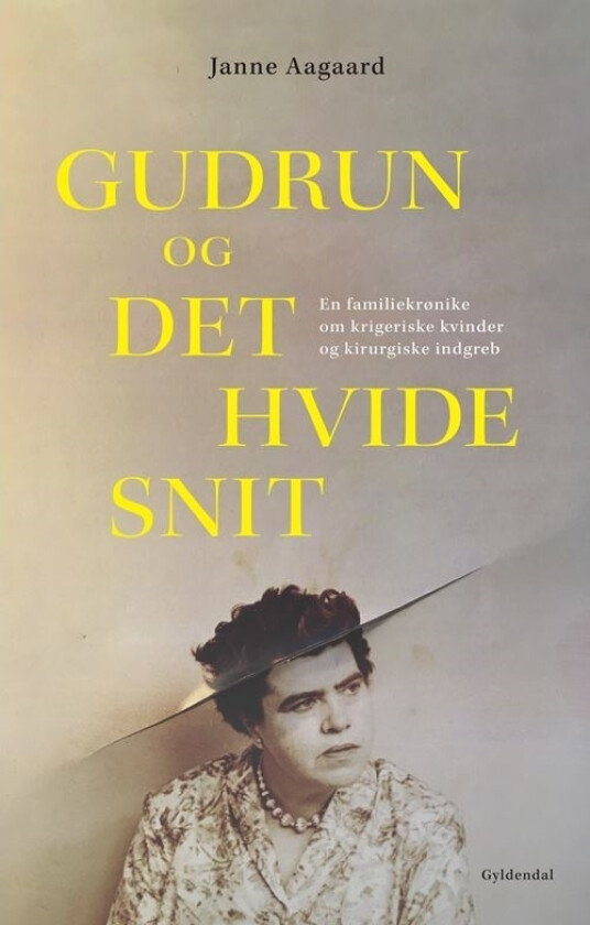 Gudrun og det hvide snit | Janne Aagaard | Språk: Dansk