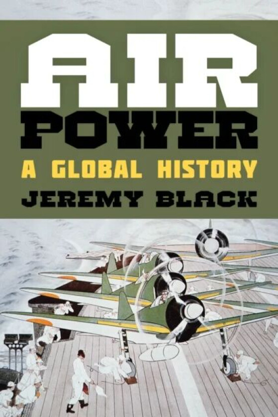 Air Power av Jeremy Black
