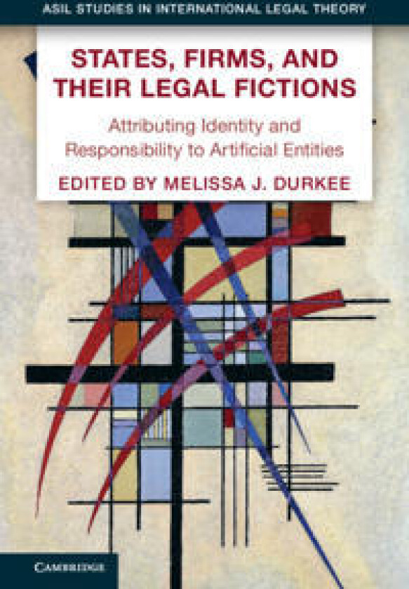 States, Firms, and Their Legal Fictions