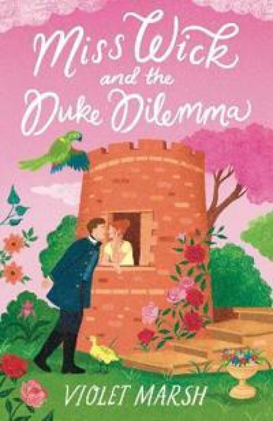 Miss Wick and the Duke Dilemma