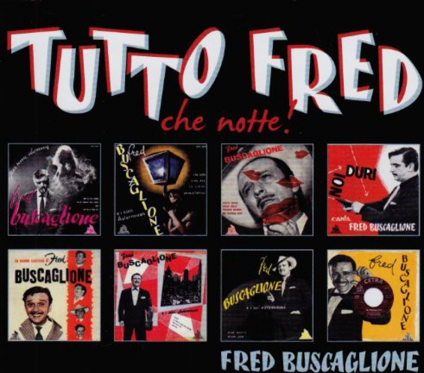 Fred Buscaglione Tutto Fred (Che Notte) CD