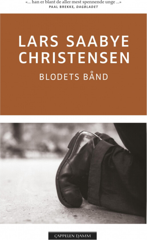 Blodets bånd av Lars Saabye Christensen