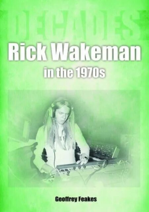 Rick Wakeman In The 1970s Av Geoffrey Feakes