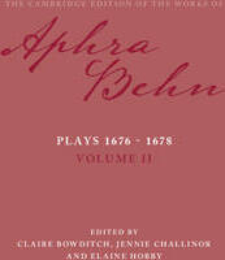 Plays 1676–1678: Volume 2, Plays 1676–1678