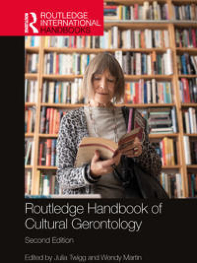 Routledge Handbook of Cultural Gerontology