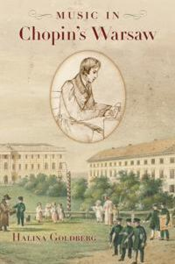 Music in Chopin's Warsaw