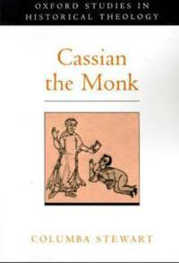 Cassian the Monk