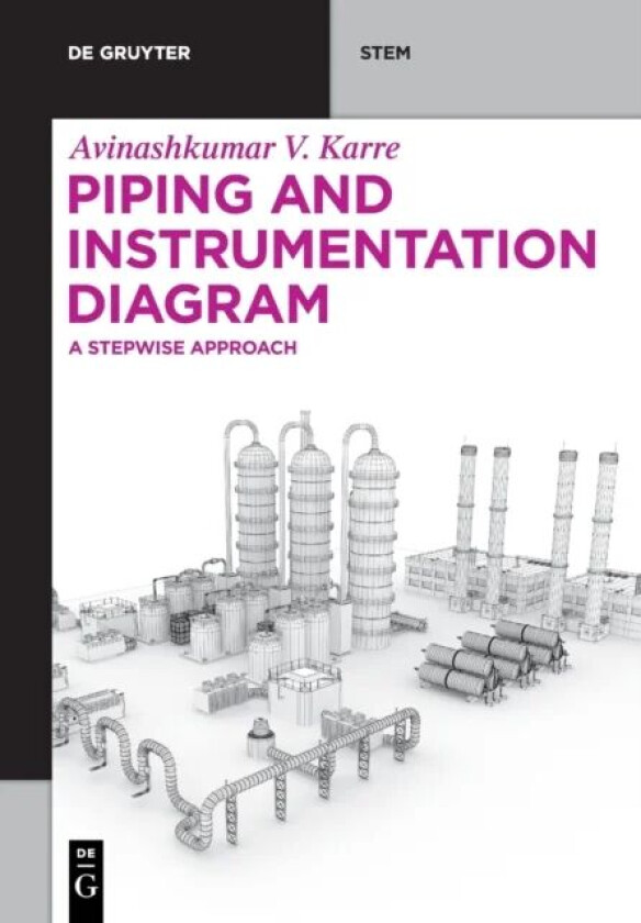 Piping and Instrumentation Diagram av Avinashkumar Vinodkumar Karre