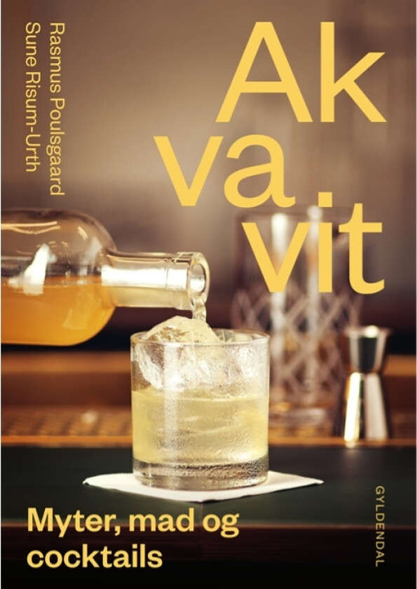Akvavit | Rasmus Poulsgaard Sune Birk Risum-Urth | Språk: Dansk