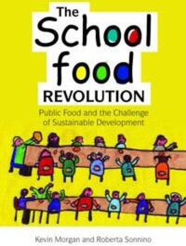 The School Food Revolution