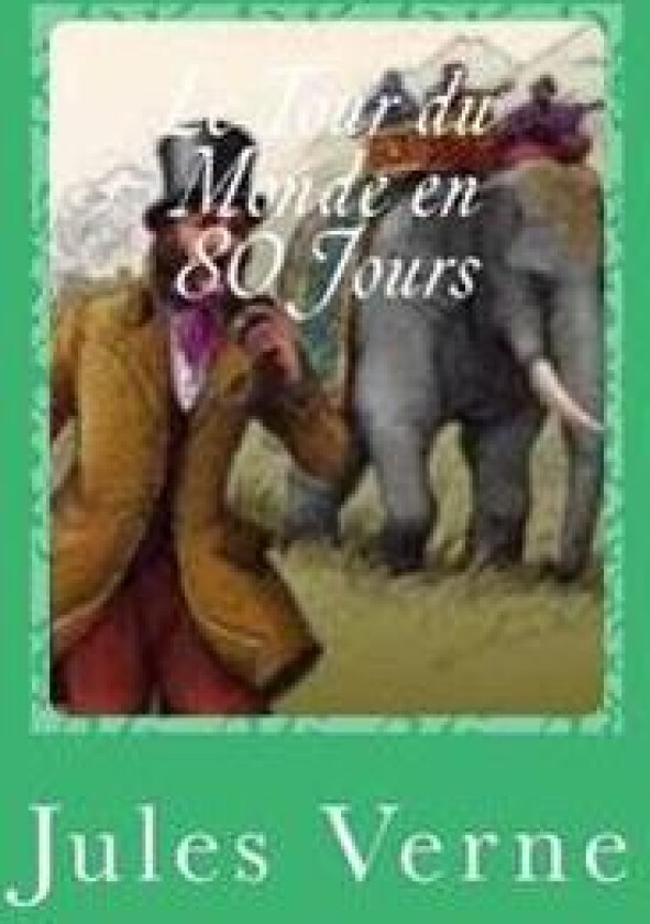 Le Tour du Monde en 80 Jours