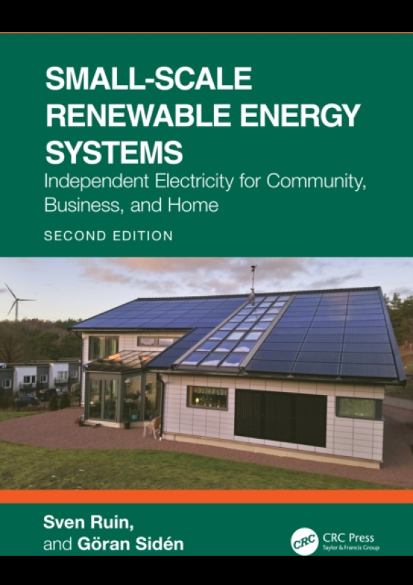 SmallScale Renewable Energy Systems Independent Electricity for Community, Business, and Home