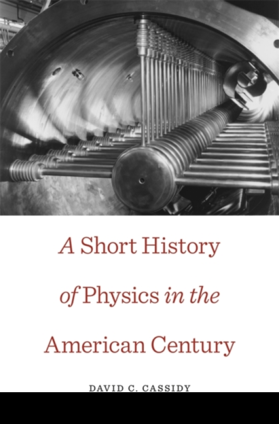A Short History of Physics in the American Century