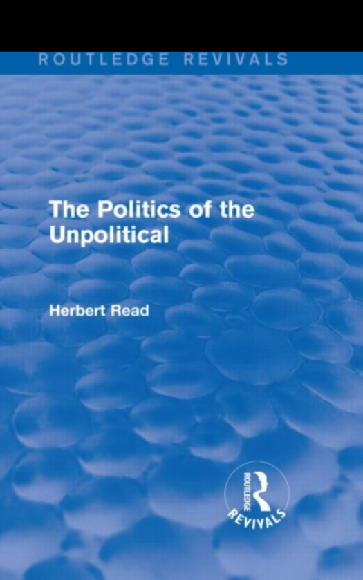 The Politics of the Unpolitical