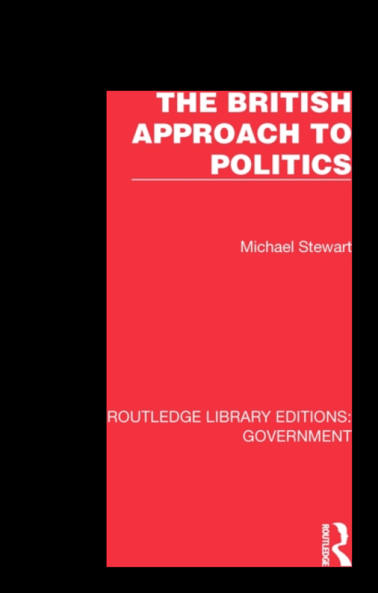 The British Approach to Politics